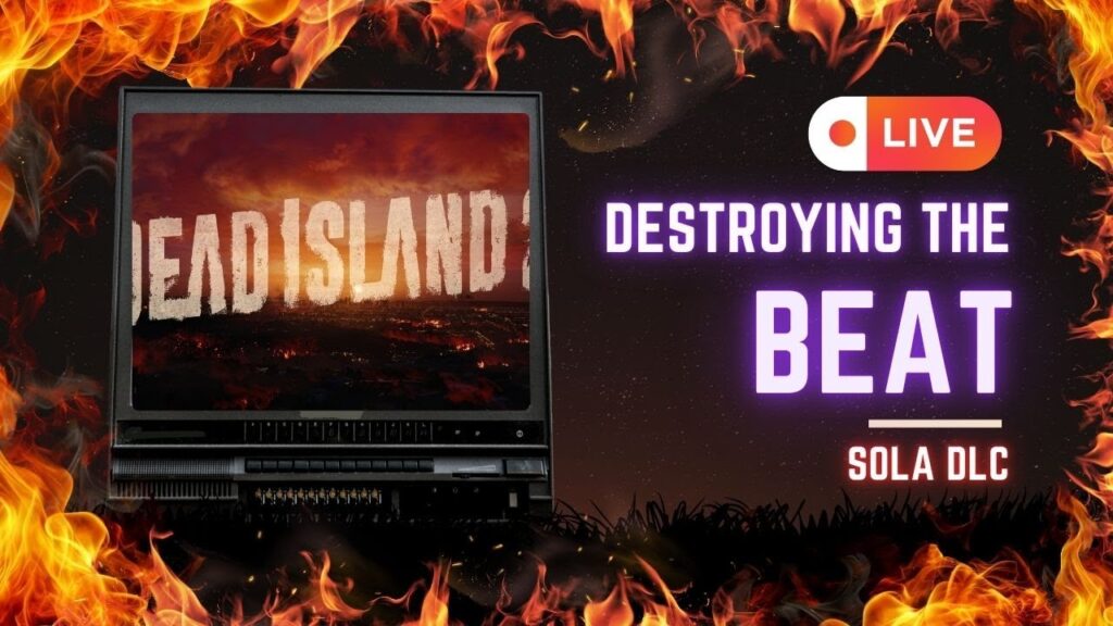 Dead Island 2: Destroying the Beat to Save the World - 2025-06-16 14:01:23